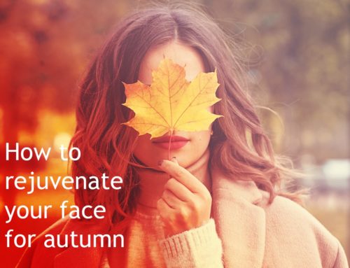 How to Rejuvenate your Face for Autumn